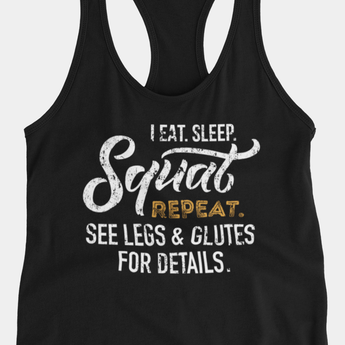Eat Sleep Squat Repeat Gym Tank Top for Women