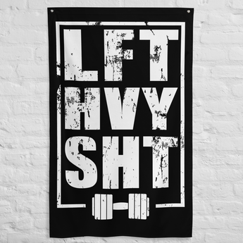 LFT HVY SHT gym flag