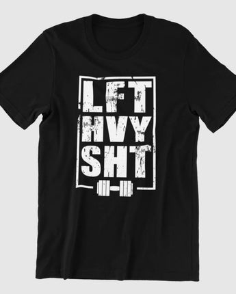 LFT HVY SHT Gym T-Shirt/Pump Cover
